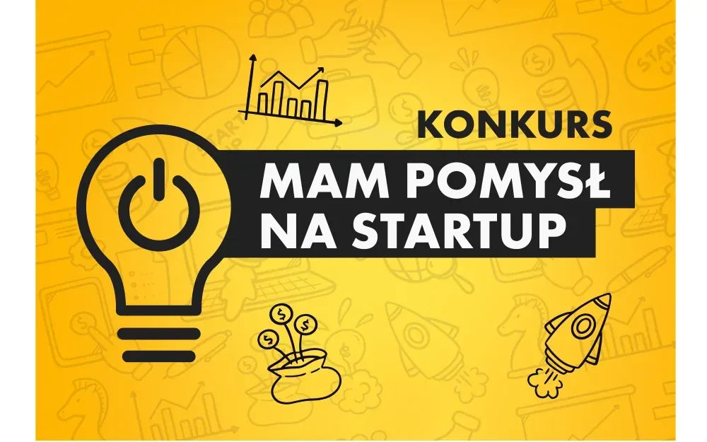 Udział w konkursie "Mam pomysł na startup